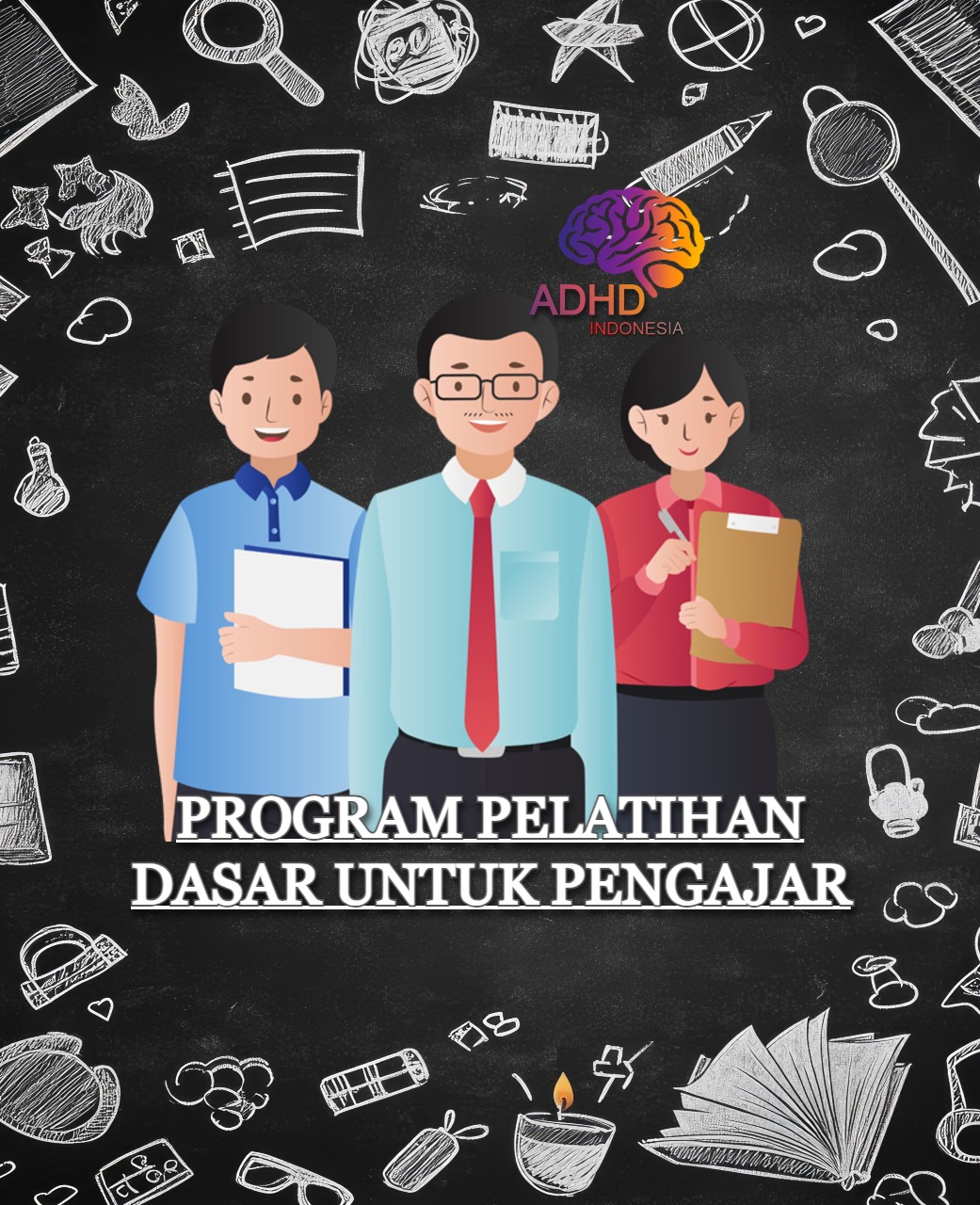 Pelatihan Dasar Pengajar ADHD Indonesia Kabupaten Kepulauan Sula